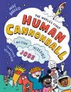 The World's First Human Cannonball cover