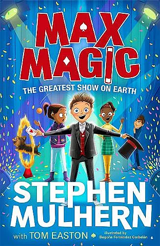 Max Magic: The Greatest Show on Earth (Max Magic 2) cover