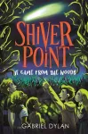 Shiver Point: It Came from the Woods cover