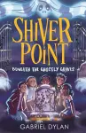 Shiver Point: Beneath the Ghostly Graves cover