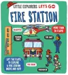 Little Explorers: Let's Go! Fire Station cover