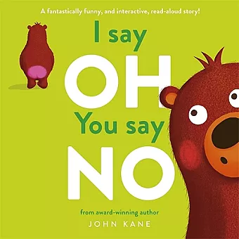 I say Oh, You say No cover