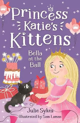Bella at the Ball (Princess Katie's Kittens 2) cover