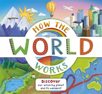 How the World Works cover