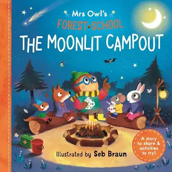 Mrs Owl’s Forest School: The Moonlit Campout cover