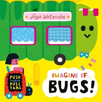 Imagine if... Bugs! cover