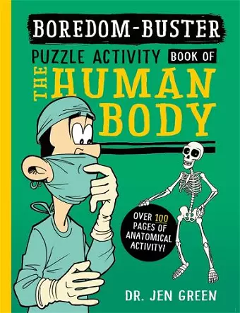 Boredom Buster: A Puzzle Activity Book of the Human Body cover