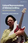 Cultural Representations of Albinism in Africa cover
