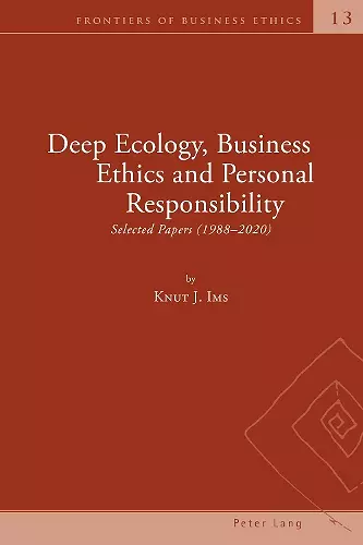 Deep Ecology, Business Ethics and Personal Responsibility cover