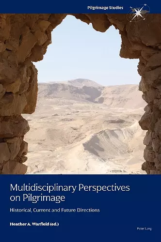 Multidisciplinary Perspectives on Pilgrimage cover