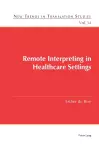 Remote Interpreting in Healthcare Settings cover