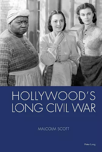 Hollywood's Long Civil War cover