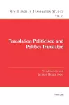 Translation Politicised and Politics Translated cover