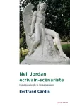 Neil Jordan �crivain-sc�nariste cover