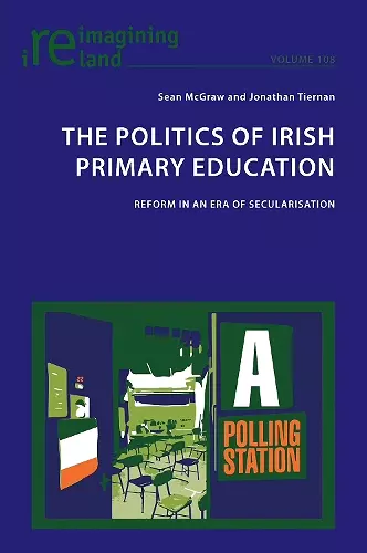 The Politics of Irish Primary Education cover