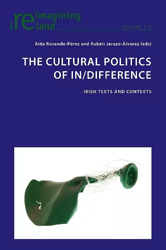 The Cultural Politics of In/Difference cover