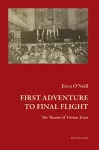 First Adventure to Final Flight cover