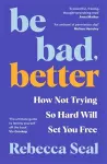 Be Bad, Better cover