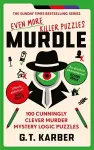 Murdle: Even More Killer Puzzles cover