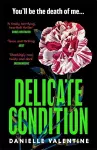Delicate Condition cover