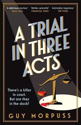 A Trial in Three Acts cover