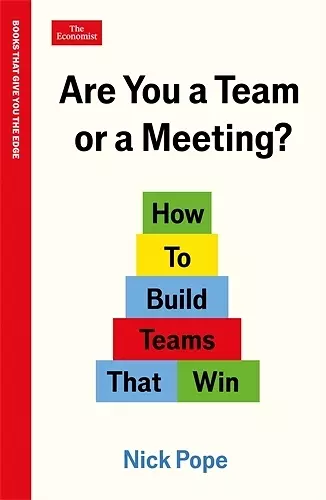 Are You a Team or a Meeting? cover