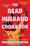 The Dead Husband Cookbook cover
