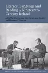 Literacy, Language and Reading in Nineteenth-Century Ireland cover