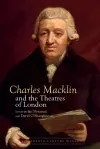 Charles Macklin and the Theatres of London cover