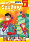 My Spelling Workbook Book A cover