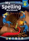 My Spelling Workbook Book G cover
