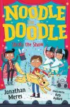 Noodle the Doodle Steals the Show cover