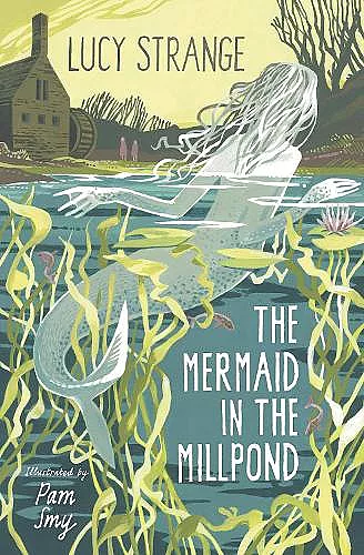 The Mermaid in the Millpond cover