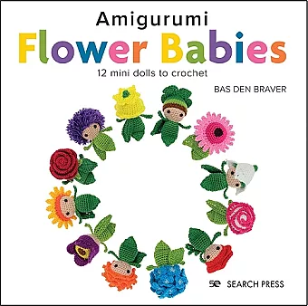 Amigurumi Flower Babies cover