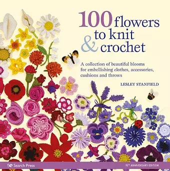 100 Flowers to Knit & Crochet (new edition) cover