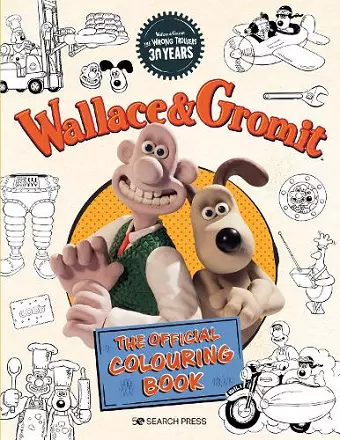 Wallace & Gromit: The Official Colouring Book cover