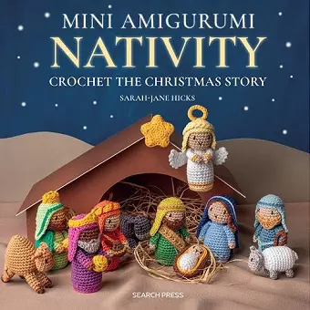 Mini Amigurumi Nativity cover