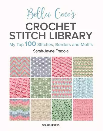 Bella Coco's Crochet Stitch Library cover