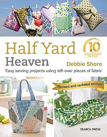 Half Yard™ Heaven: 10 year anniversary edition cover