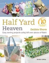 Half Yard™ Heaven: 10 year anniversary edition cover