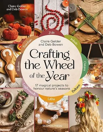Crafting the Wheel of the Year cover