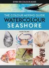 The Colour Mixing Guide: Watercolour Seashore cover