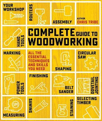 Complete Guide to Woodworking cover