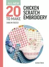 All-New Twenty To Make: Chicken Scratch Embroidery cover