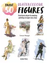 Paint 50: Watercolour Figures cover