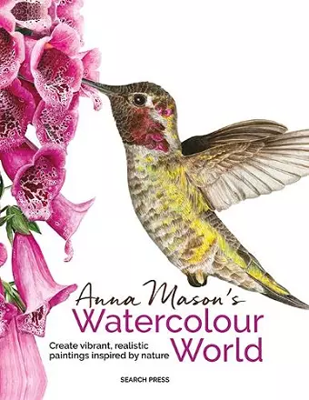 Anna Mason's Watercolour World (paperback edition) cover