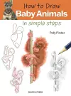 How to Draw: Baby Animals cover