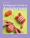 The Beginner's Guide to Amigurumi cover