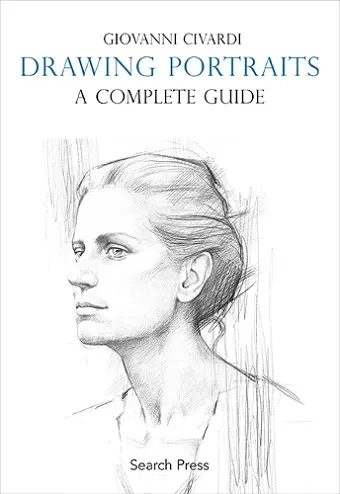 Drawing Portraits: A Complete Guide cover