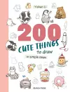 200 Cute Things to Draw cover